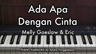 Download lagu Ada Apa Dengan Cinta - Melly Goeslaw & Eric | Piano Karaoke by Andre Panggabean mp3 Download lagu Ada Apa Dengan Cinta - Melly Goeslaw & Eric | Piano Karaoke by Andre Panggabean mp3