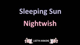 Download lagu Sleeping Sun - Nightwish (Karaoke) mp3