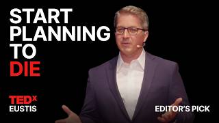 Why you should make a will—today | Todd Mazenko | TEDxEustis