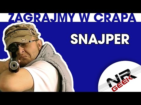 Zagrajmy w crapa #27 - Snajper (Najgorsze gry wg NRGeeka)