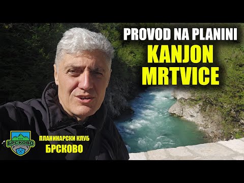 Provod na planini - KANJON MRTVICE
