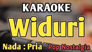 Download lagu WIDURI - KARAOKE || NADA PRIA COWOK || Pop Nostalgia || Broery || Live Keyboard mp3