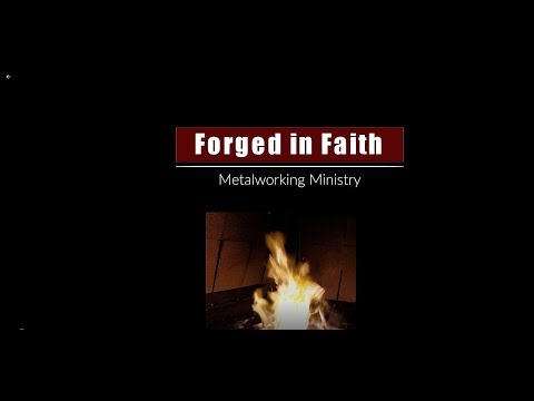 Forged in Faith