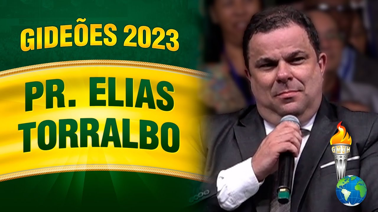 Gideões 2023 - Pr. Elias Torralbo