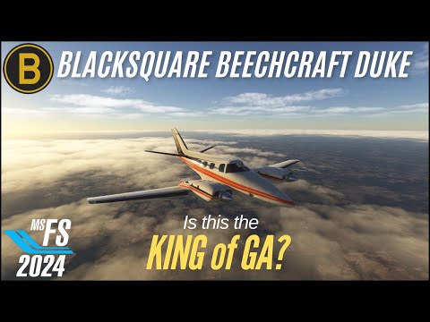 MSFS 2024 - Is the Blacksquare Duke the KING of all GA?