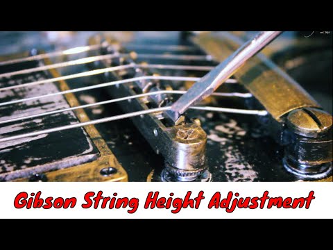 How to Correctly Set Up a Gibson Les Paul's String Action