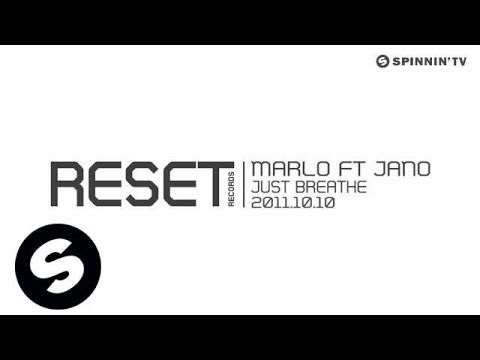 MaRLo Ft Jano - Just Breathe [Exclusive Preview]