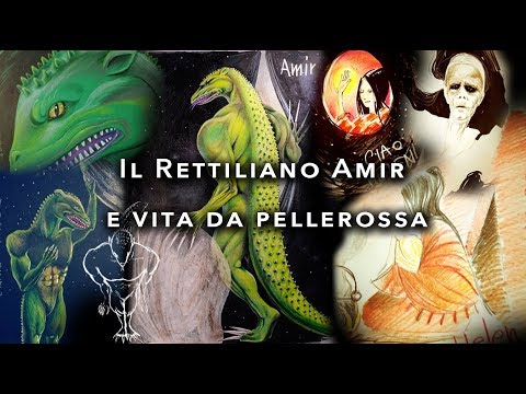 127-IT Elisa, SESSIONE ILLUSTRATA, Rettiliano Amir e vita da pellerossa - Ipnosi Lucio Carsi