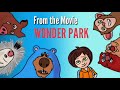 Wonder   Rachel Platten Lyrics Wonder Park