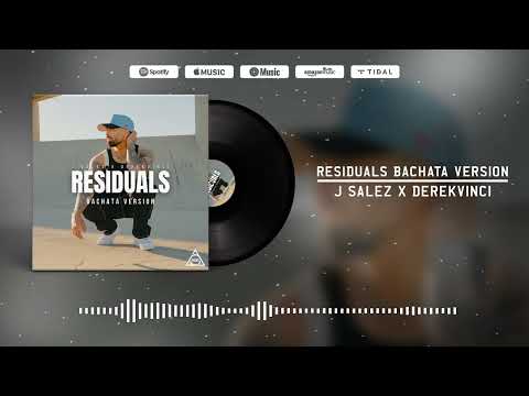J Salez x DerekVinci - Residuals Bachata Version (Visualizer)