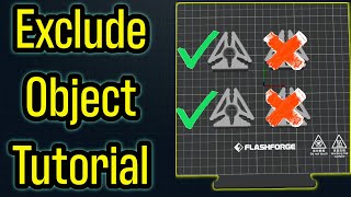 How To Use The Exclude Object Feature On The Flashforge Adventurer 5M w/OrcaSlicer