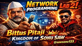 NP Lab 2 | Network Programming Lab Assignment | BITS Pilani WILP | Kingdom of sonu saw