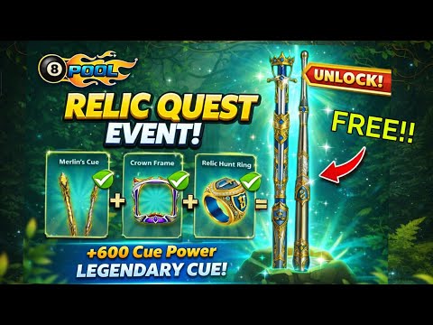 8 Ball Pool | How to Complete Relic Quest Fast | Collect 3 Items & Win Legendary Cue