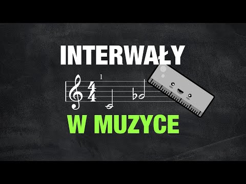 Interwały w muzyce - kompletny kurs dla Każdego!
