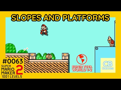 Slopes and Platforms (Super Tuta World 1-2) | Super Mario Maker 2 | 1001 Levels #0063