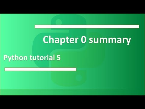 Chapter 0 summary Python tutorial 5