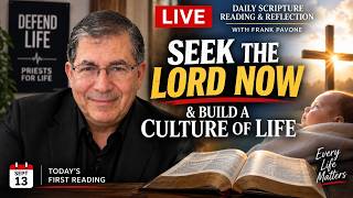 PFL-Seek the Lord NOW & Build a Culture of Life 