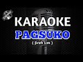 PAGSUKO by Jireh lim (Karaoke song)