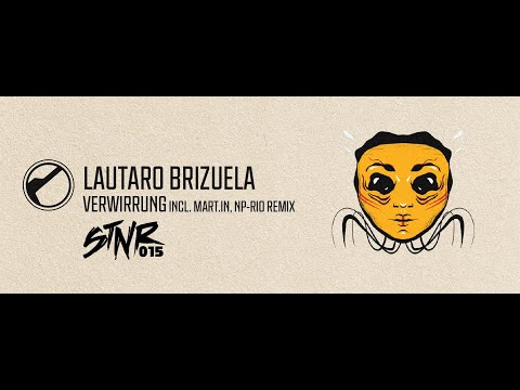 Lautaro Brizuela - Verwirrung (NP-Rio Remix) [Techno Peak Time / Driving]