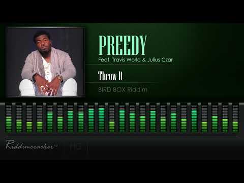 Preedy Feat. Travis World & Julius Czar - Throw It (Bird Box Riddim) [2019 Soca]