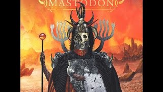 Mastodon - Emperor of Sand (Full Album)