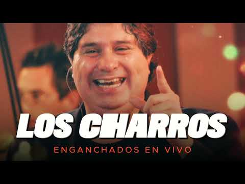 LOS CHARROS ENGANCHADOS EN VIVO AUDIO CONSOLA
