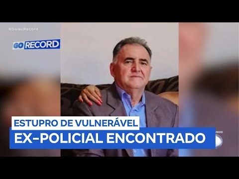 Ex-policial procurado pela Interpol por estupro de vulnerável é preso em Goiás