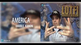 Lotfi Double Kanon | AMERICA ©