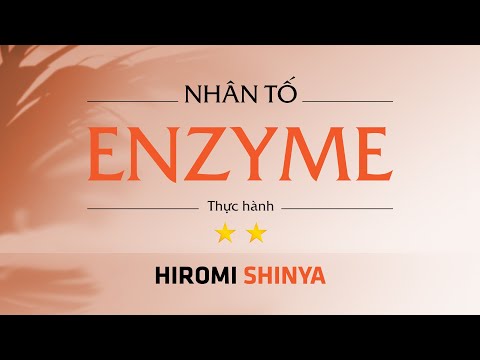 [Sách nói] Nhân Tố Enzyme 2: Thực Hành - Chương 1 | Hiromi Shinya