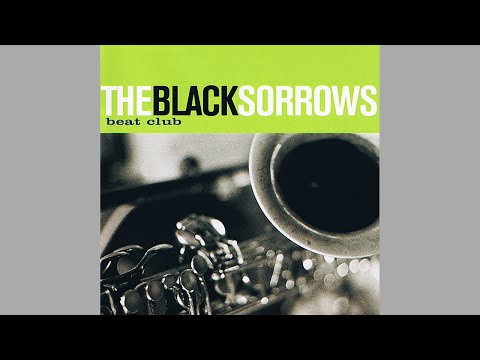 the Black Sorrows 🇦🇺 - Beat Club (album) 1998