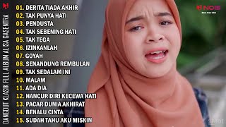 Download lagu DERITA TIADA AKHIR - ALISA | DANGDUT KLASIK FULL ALBUM GASENTRA mp3