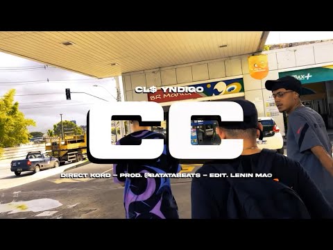 Yndigo CL$ - CC (Prod. BTT) (CLIPE OFICIAL) Edit by: @leninmac_