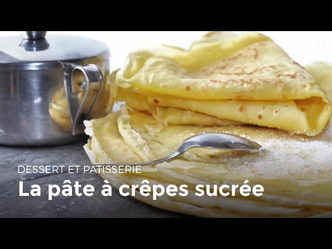 La pâte à crêpes sucrée | Recettes de crêpes