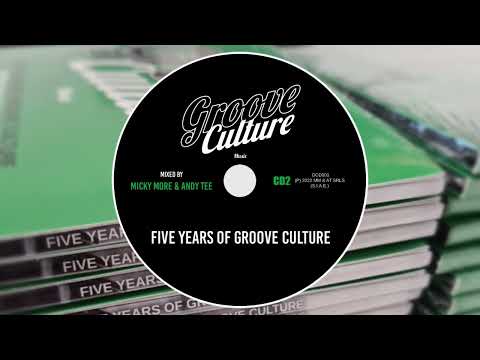 Five Years Of Groove Culture - CD2 - Mixed By Micky More & Andy Tee (HouseMusic NuDisco FunkyHouse)