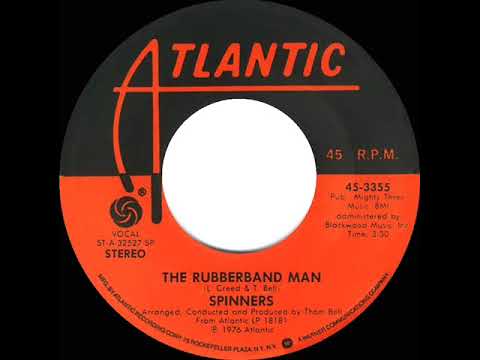 1976 HITS ARCHIVE: The Rubberband Man - Spinners (a #2 record--stereo 45 single version)