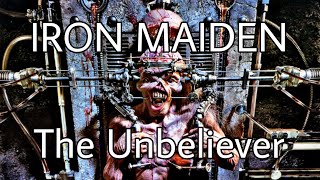 IRON MAIDEN - The Unbeliever (Lyric Video)