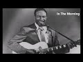 Jimmy Reed-In The Morning