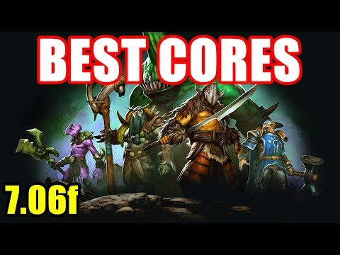 Meta Update - Best cores of patch 7.06f