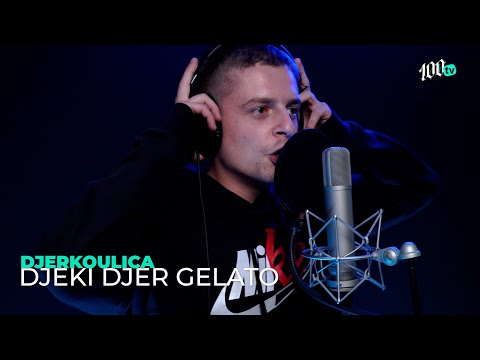DJERKOULICA - Djeki Djer Gelato (100SESSION)