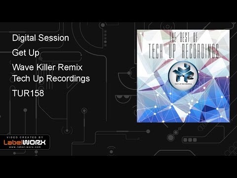 Digital Session - Get Up (Wave Killer Remix)