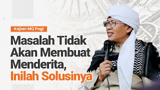 Download lagu Problems Don't Make You Suffer, Here's the Solution to Dealing with Them mp3 Download lagu Problems Don't Make You Suffer, Here's the Solution to Dealing with Them mp3