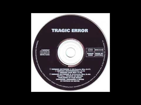 Tragic Error - Umbaba (Extended 1) (N-Console Mix)