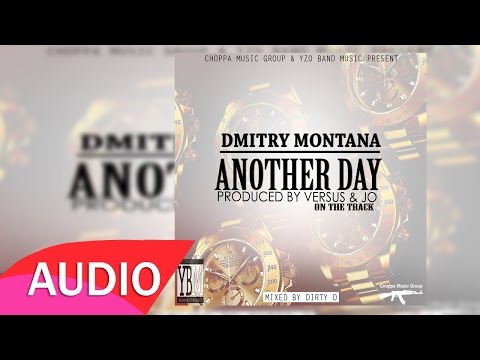 Dmitry Montana - Another Day [Prod. by Versus & JO]