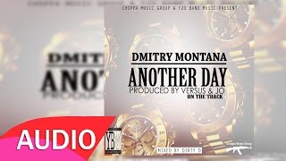 Dmitry Montana - Another Day [Prod. by Versus & JO]