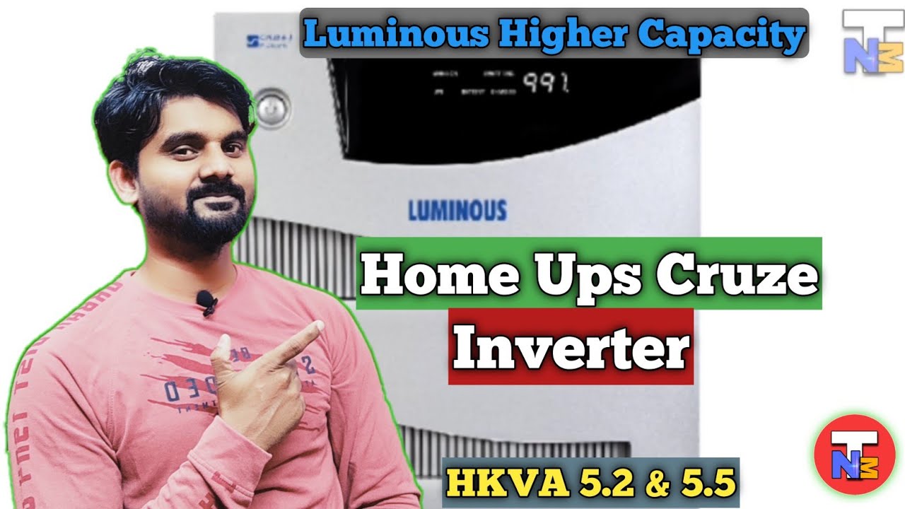Luminous Home UPS 5.2 KVA Cruze & 5.5 KVA | High Capacity Inverter Luminous | Big Inverter for Home.