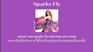 (Thaisub) Sparks Fly - Taylor swift แปลไทย