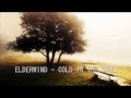 Elderwind - Холод в душе (Cold in the Soul) 