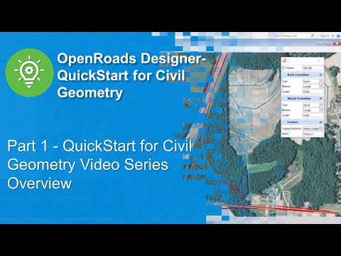 Part 1 - QuickStart for Civil Geometry Video Series Overview