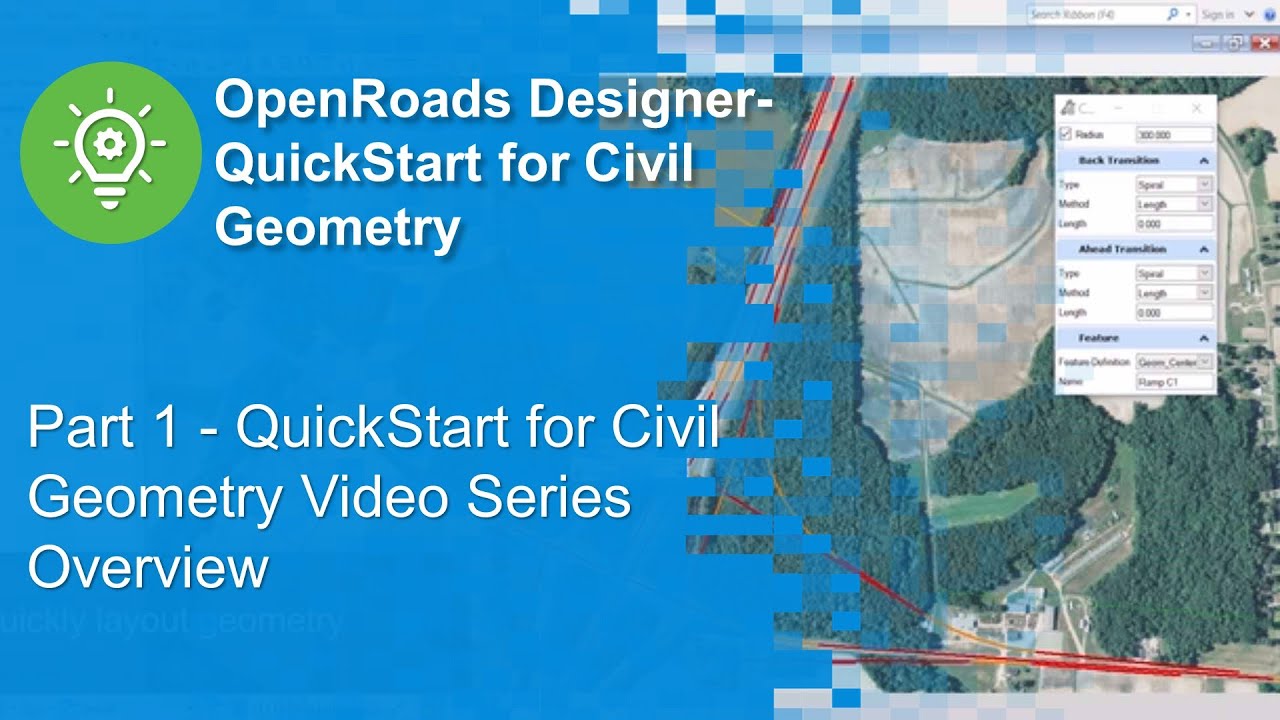 Part 1 - QuickStart for Civil Geometry Video Series Overview