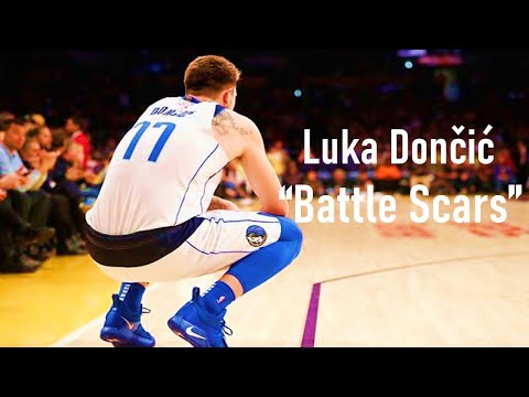 Luka Dončić Mix - "Battle Scars"